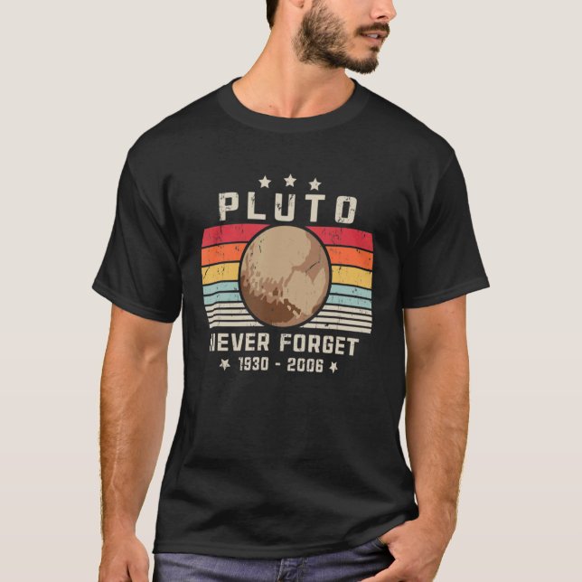 Glöm aldrig Pluto Retro Stil Space Science Astro T Shirt (Framsida)