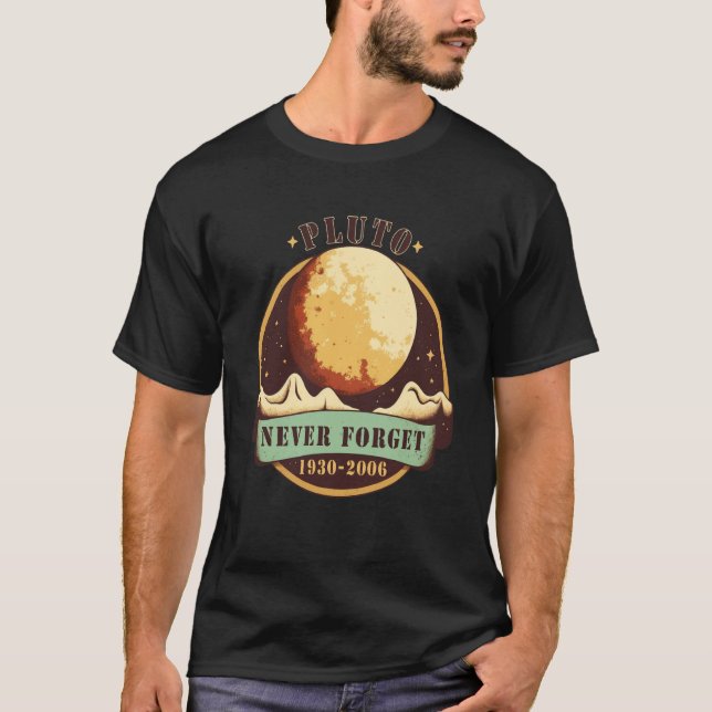 Glöm aldrig Pluto Retro Stil Space Science T Shirt (Framsida)