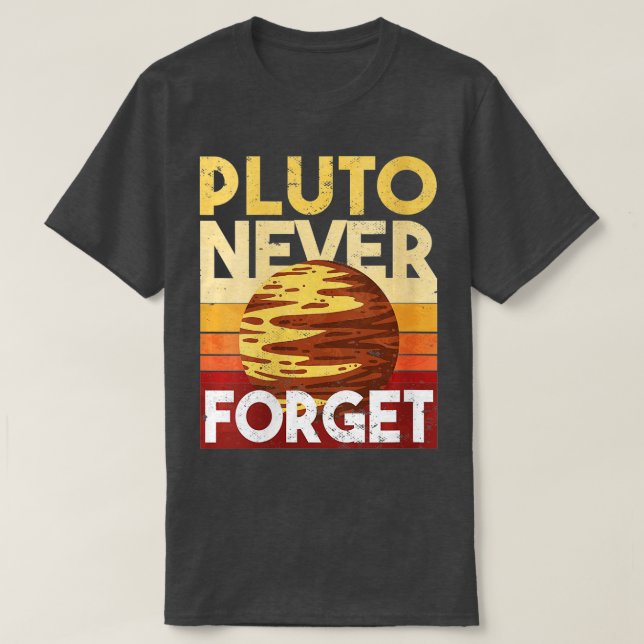Glöm aldrig Pluto T Shirt (Design framsida)