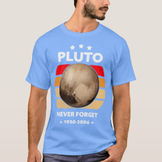 Glöm aldrig Pluto T Shirt
