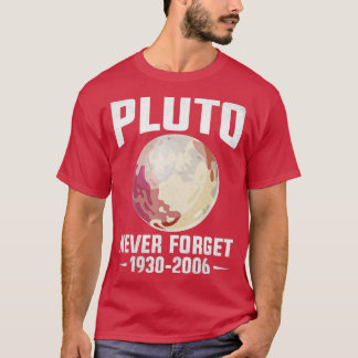 Glöm aldrig Pluto T Shirt