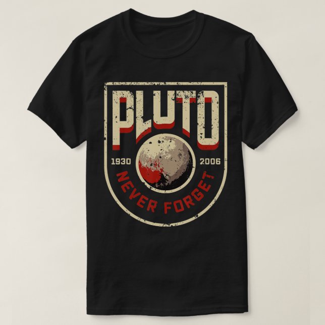 Glöm aldrig Pluto T Shirt (Design framsida)