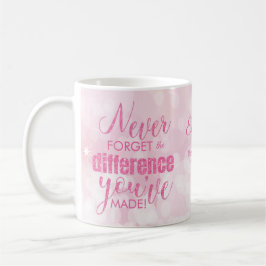 Glöm aldrig Rosa Tack-uppskattning Kaffemugg