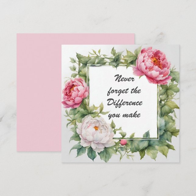 Glöm aldrig skillnaden du gör Peony Kort (Fram/baksida)