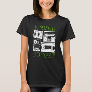 Glöm aldrig t shirt