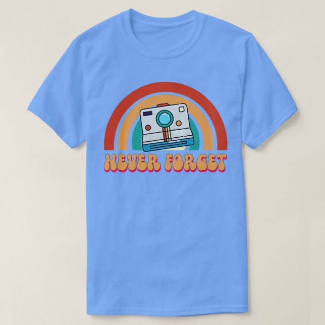 Glöm aldrig t shirt (Design framsida)