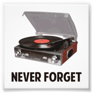 Glöm aldrig vinylpostspelare fototryck