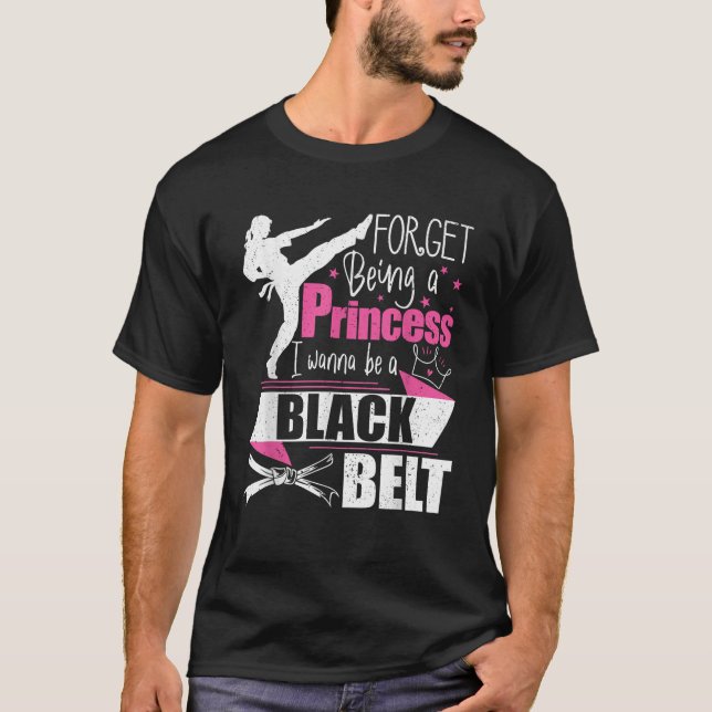 Glöm att jag är prinsessa och vill vara en Black B T Shirt (Framsida)