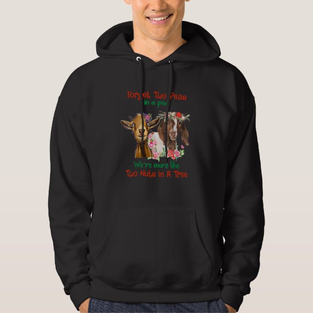 Glöm att två ärter i Pod mer liknar två Nöt i Hoodie (Framsida)