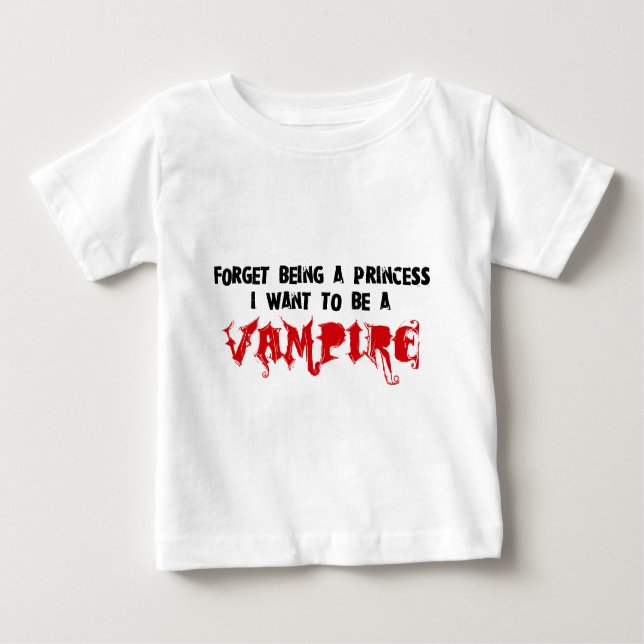 Glöm att vara prinsessa, jag vill bli en vampyr tee (Framsida)