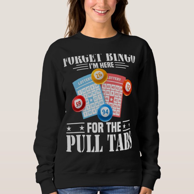 Glöm Bingo Jag är här för tabletterna. T Shirt (Framsida)