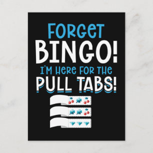 Glöm Bingo Lucky Drag Tab Vykort