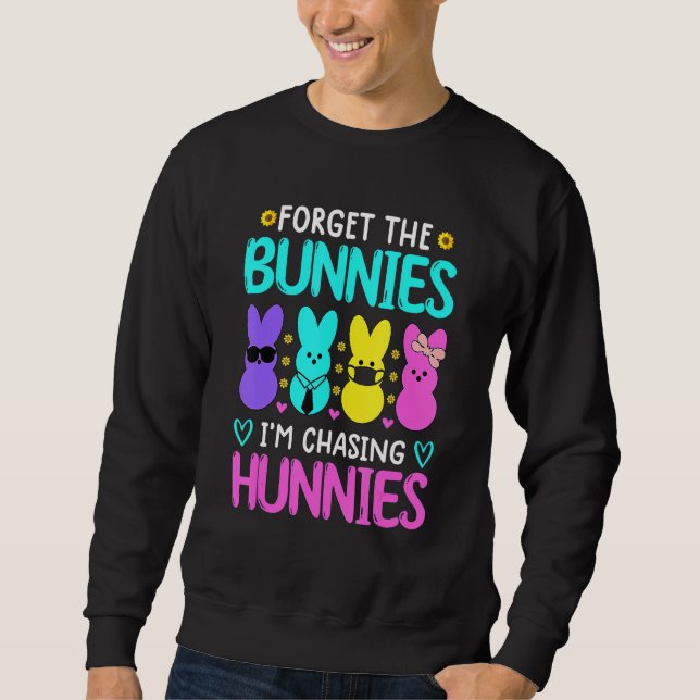 Glöm Bunnies jag jagar Hunnies Funny Easte Lång Ärmad Tröja (Framsida)