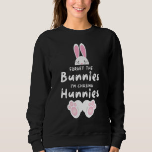 Glöm Bunnies jag jagar Hunnies Småbarn Eas T Shirt