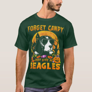Glöm Candy Ge Me Beagles Halloween Funny T Shirt