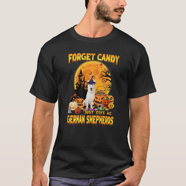 Glöm Candy Just Ge Me German Shepherds Pumpkin T Shirt (Framsida)
