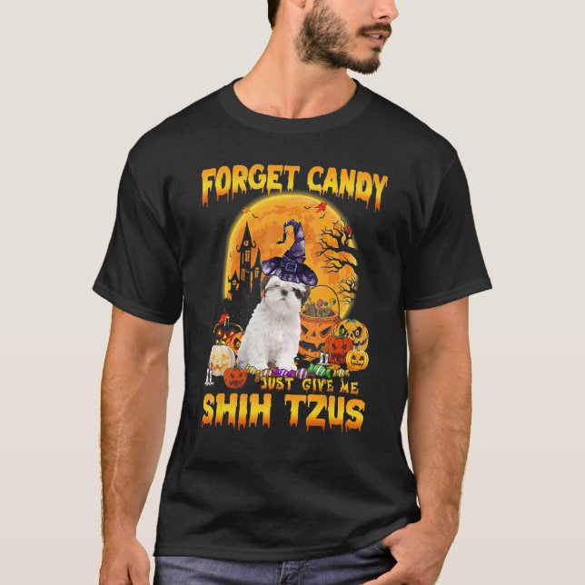 Glöm Candy Just Ge Me Shih Tzus Pumpkin Hallow T Shirt (Framsida)