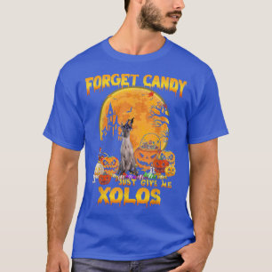 Glöm Candy Just Ge Me Xoloitzcuintlis Pumpkin T Shirt