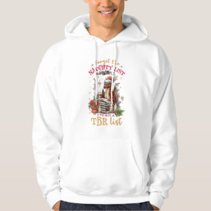 Glöm Den Stygga Listan, Jag Har en Lästlista Hoodie