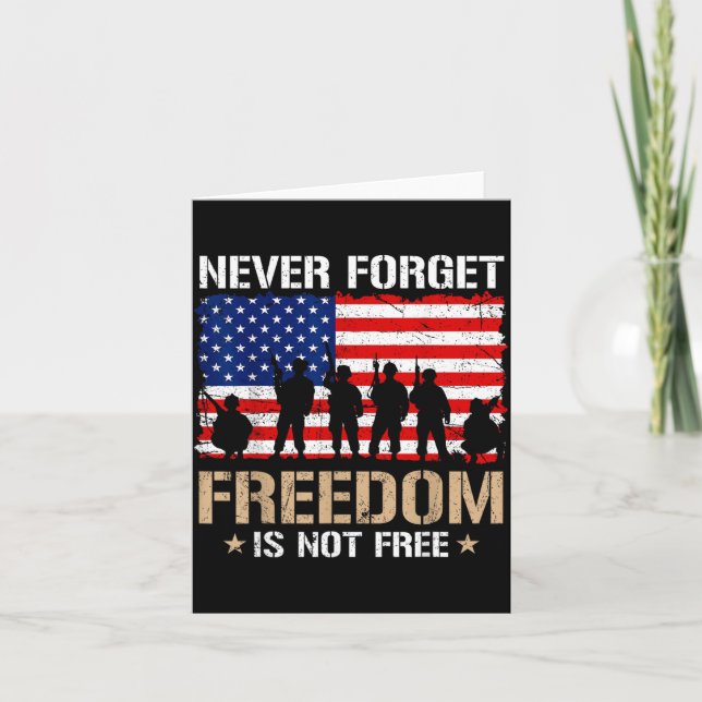 Glöm Frihet är inte flagg Amerikanska minnesdagen Kort (Framsida)