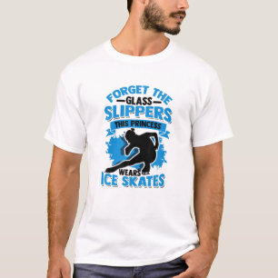 Glöm Glass Tofflor den här prinsessan - flicka is T Shirt