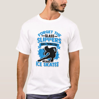 Glöm Glass Tofflor den här prinsessan - flicka is T Shirt