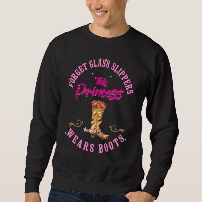 Glöm Glass Tofflor Den här prinsessan Wears Boots  Lång Ärmad Tröja (Framsida)