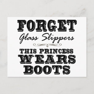 Glöm Glass Tofflor, den här prinsessan Wears Boots Vykort