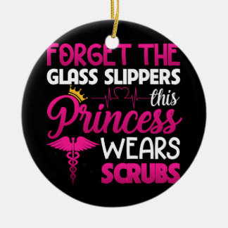 Glöm Glass Tofflor Princess Wears Scrubs Julgransprydnad Keramik