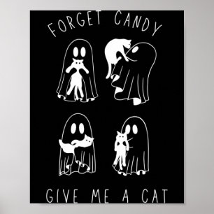 Glöm godis ge katt rolig buu spöke svart katt poster