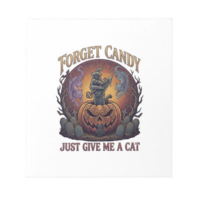 Glöm Godis Ge Mig Bara Katt Halloween Pumpa_1 Anteckningsblock (Framsida)