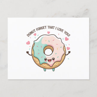 "Glöm inte att jag Kärlek You" Kawaii Donut Vykort