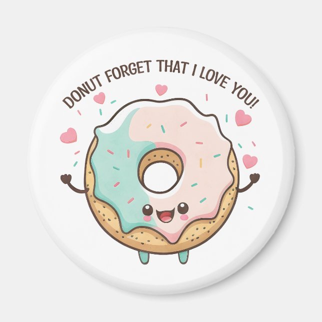Glöm inte att jag Kärlek You Valentines day Magnet (Framsidan)
