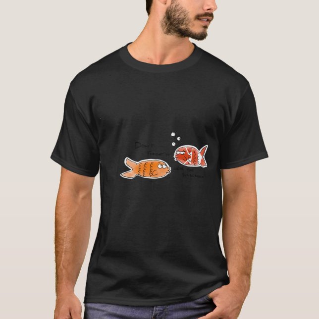 Glöm inte att ta på dig solskyddskräm t shirt (Framsida)