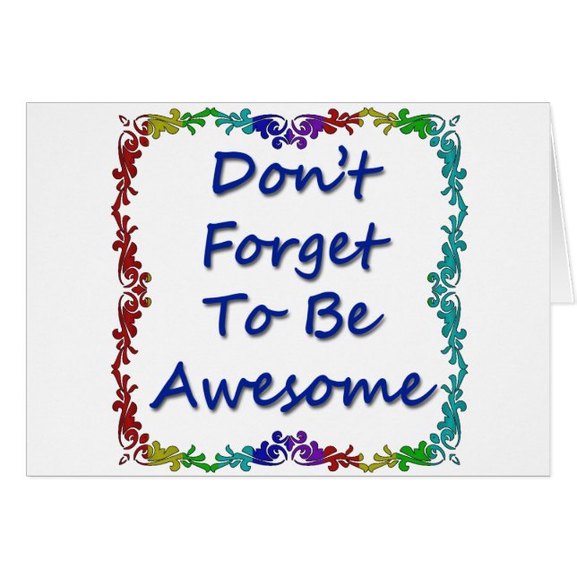 Glöm inte att vara enormt hälsningskort (Framsidan Horizontal)