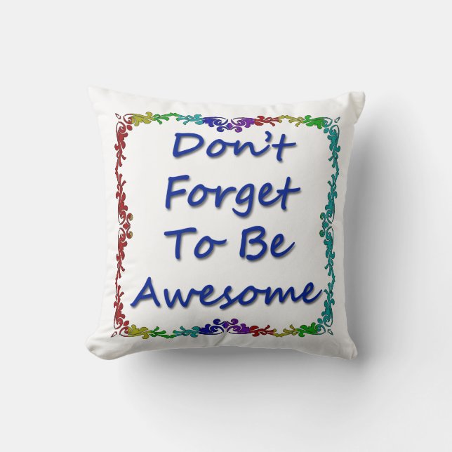 Glöm inte att vara enormt kudde (Framsida)