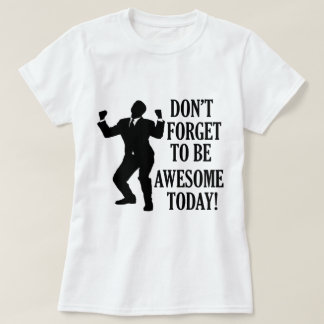 Glöm inte att vara fantastisk tröja