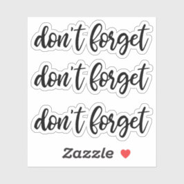 Glöm inte det söta plannermemorandumet klistermärken