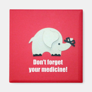 Glöm inte din medicin! magnet