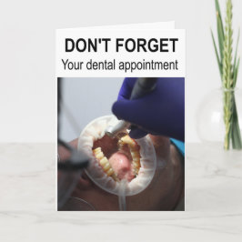 Glöm inte din möte tandläkare. kort
