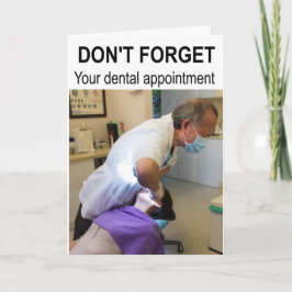 Glöm inte din möte tandläkare. kort