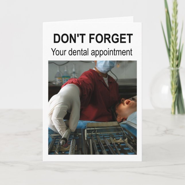 Glöm inte din möte tandläkare. kort (Framsida)