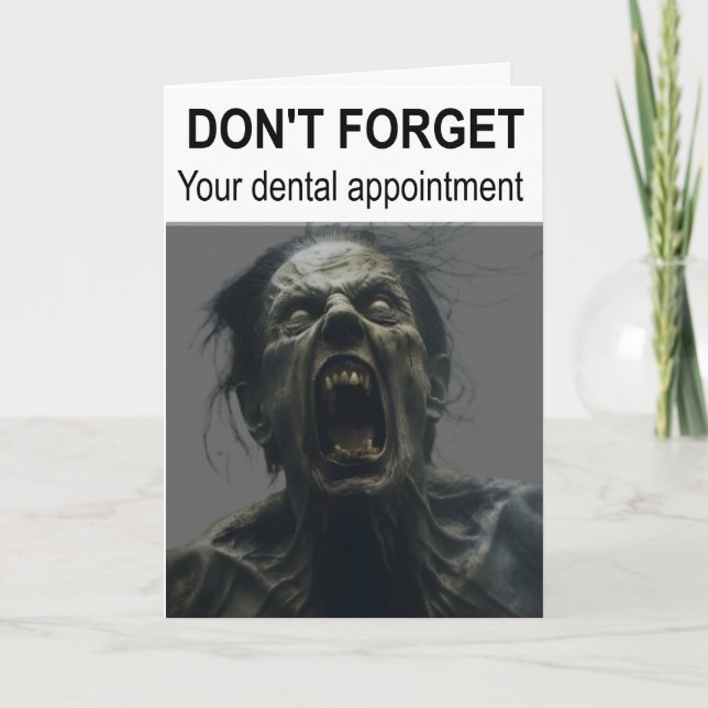 Glöm inte din möte tandläkare. kort (Framsida)