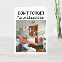 Glöm inte din möte tandläkare. kort