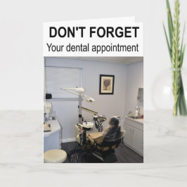 Glöm inte din möte tandläkare. kort