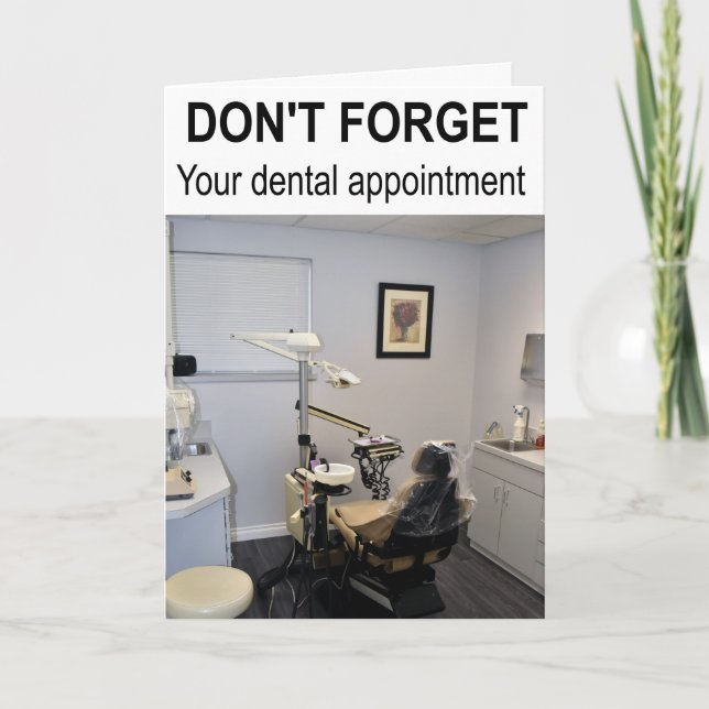 Glöm inte din möte tandläkare. kort (Framsida)