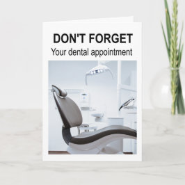 Glöm inte din möte tandläkare. kort