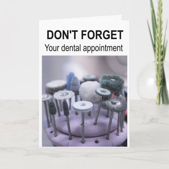 Glöm inte din möte tandläkare. kort (Framsida)