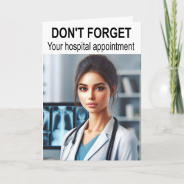 Glöm inte ditt möte sjukhus. kort