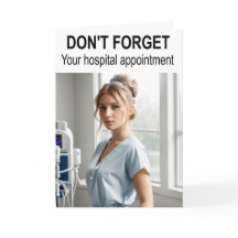 Glöm inte ditt möte sjukhus.